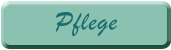 Pflege